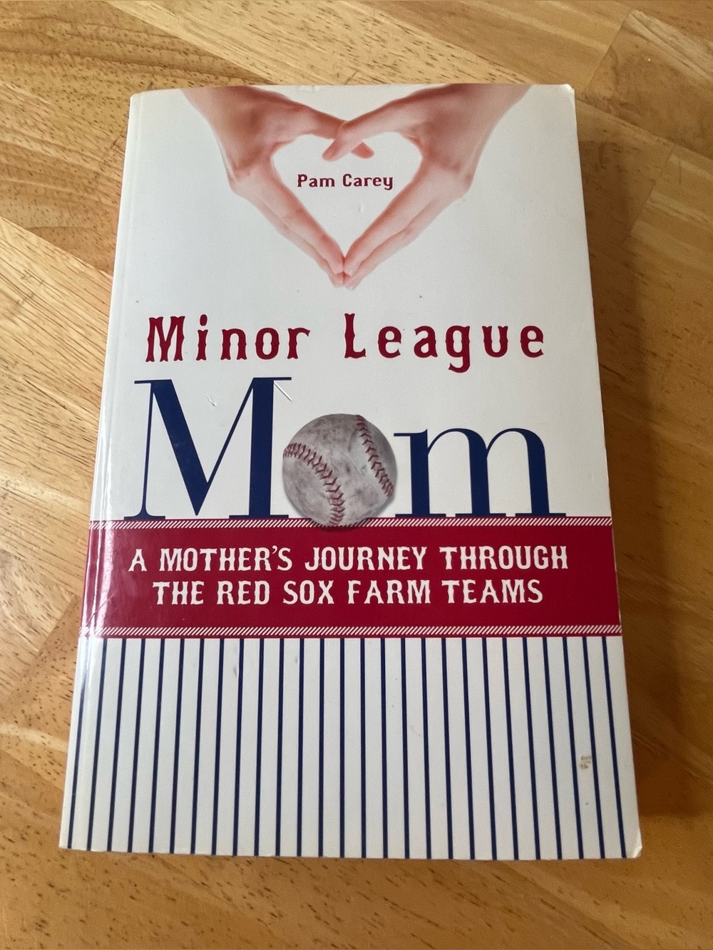 Autographed Minor League Mom book by Pam Carey Red Sox Baseball